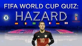 FIFA World Cup 2018 Quiz: Chelsea's Hazard in the hotseat