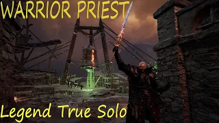 Screaming Bell - Warrior Priest - Legend True Solo - Greatsword/Falchion - Warhammer Vermintide 2