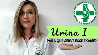 Urina 1 (EAS) - Para que serve esse exame?