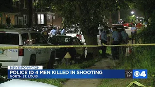 Police ID 4 men killed in north St. Louis Monday night
