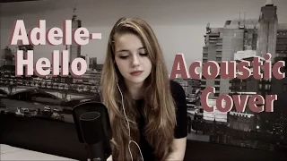 Adele- Hello (Acoustic Cover)
