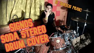 Signos - Soda Stereo | Drum Cover | (El Quesos Music)