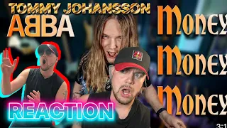 TOMMY JOHANSSON - Money Money Money (ABBA) Metal Cover | REACTION