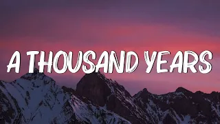 A Thousand Years - Christina Perri (Lyrics)