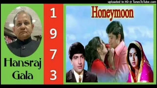 Honeymoon 1973 - Mere Pyase Man Ki Bahar, Kishor Kumar Asha Bhosale Md Usha Khanna