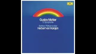 Gustav Mahler – Symphony No.5 in C♯ minor – Herbert von Karajan, Berlin Philharmonic, 1973 [24/96]