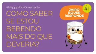 EXISTE UM NÍVEL SEGURO de CONSUMO de BEBIDA ALCOÓLICA PARA TODO MUNDO? 🚨 | #HappyHourConsciente