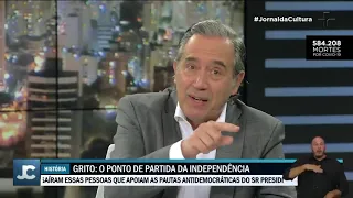 Marco Antonio Villa e Oscar Vilhena comentam a história do dia 7 de setembro