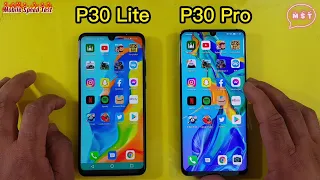 Huawei P30 Lite New Editions vs Huawei P30 Pro Speed Test Comparison MST official