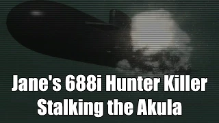 Janes 688i Hunter Killer Akula Stalking