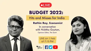 LIVE | The hits and misses of #Budget2022 for India with economist Rathin Roy. Watch here!