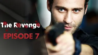 The Revenge - Episode 7