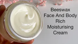 How To Make Beeswax Face And Body Protective Rich Moisturising Cream