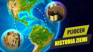 Pliocen – wielka powódź, wymiana fauny między Amerykami, australopiteki – Historia Ziemi #19