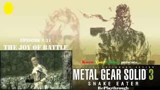 Metal Gear Solid 3: Snake Eater RePlaythrough [31/33]