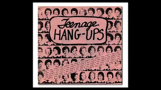 The Judy's - Teenage Hang-Ups