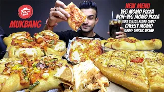 Pizza Hut New MOMO MIA PIZZA, Double Cheese Kebab-E-Crust, Baked Cheesy Momo, Indi Roll MUKBANG