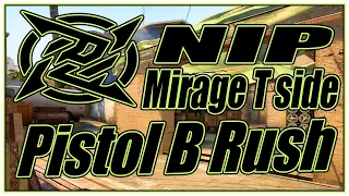 NIP T Pistol B Rush on Mirage (CS:GO Strategy Breakdown)