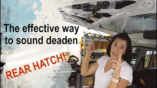 The effective way to sound deaden your car's rear hatch!