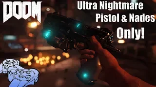 DOOM (2016) Ultra Nightmare Pistol Only! (PS4 World First)