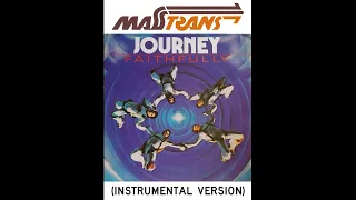 JOURNEY - FAITHFULLY (INSTRUMENTAL VERSION)