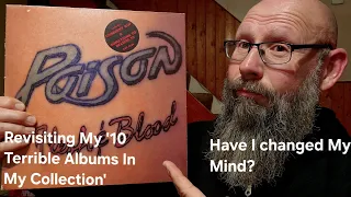 Revisiting My '10 Terrible Albums In My Collection'
