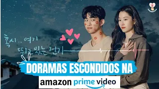 DORAMAS ESCONDIDOS NA AMAZON PRIME!