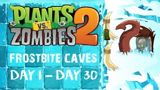 Frostbite Caves (Walkthrough) Day 1 - 30 | Plants vs Zombies 2