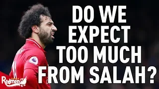 Do We Expect Too Much From Mo Salah?