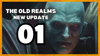 INCREDIBLE UPDATE | THE OLD REALMS #1 Bannerlord Mod Gameplay