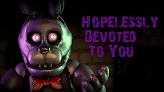 [FNAF SFM] Hopelessly Devoted To You {TalkBox}