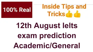 12 August 2021 Real Ielts Exam Prediction | Listening | Reading | Writing |21 August Prediction soon