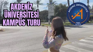 AKDENİZ ÜNİVERSİTESİ KAMPÜS TURU