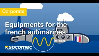 Socomec equips the Barracuda class submarines of Naval Group