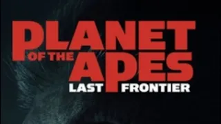 Planet of Apes Last Frontier Part 4 Ending