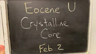 Eocene U - Crystalline Core w/ Stacia Gordon
