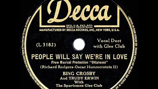 1943 HITS ARCHIVE: People Will Say We’re In Love - Bing Crosby & Trudy Erwin (a cappella)
