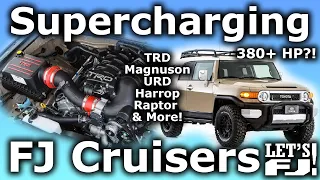 FJ Cruiser Superchargers - Part 1 - Everything You Need to Know!