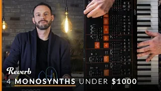 4 Monosynths Under $1000 | Reverb