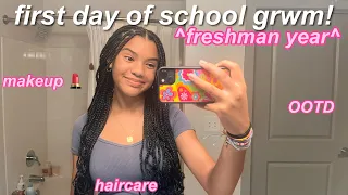 first day of school GRWM *freshman year* 2023!