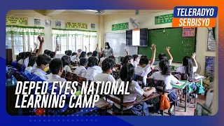 Gov't eyes national learning camp if face-to-face classes remain suspended | TeleRadyo Serbisyo