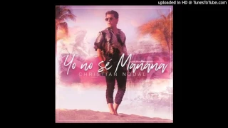 Yo nosé mañana -- CHRISTIAN NODAL