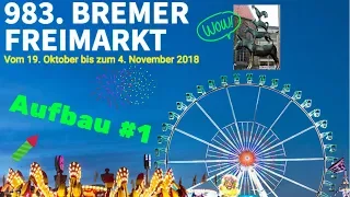 Bremer Freimarkt 2018 - Aufbau #1