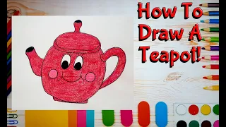 🍵 How To Draw A Teapot! (Art For Kids!) - Easy Step By Step Beginner Art/Drawing Lesson!