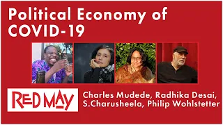 Political Economy of Covid-19 | Red May 2020