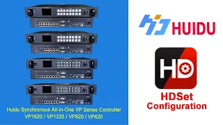 HDSET Operation of Huidu VP Series Processor Controller VP1620/VP1220/VP820/VP620