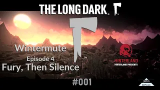 🪓 The Long Dark – Wintermute 🪓 Episode 4 Fury, Then Silence .. #001 Streamaufzeichung [GER]