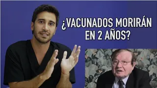 ¿Vacunados morirán en 2 años? | Doctor Negrete