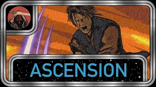 Star Wars Visualized: Entry I - ASCENSION