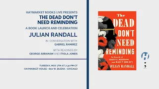 The Dead Don't Need Reminding Book Launch and Celebration with Julian Randall